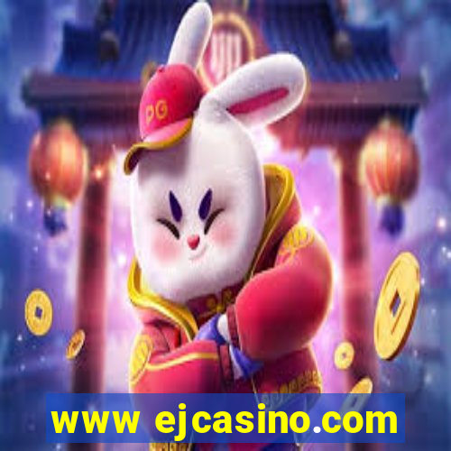 www ejcasino.com